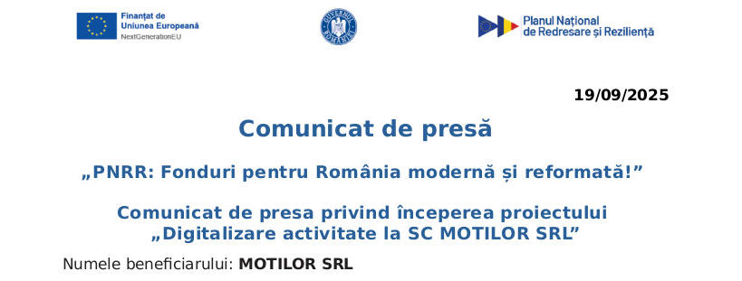 Read more about the article Comunicat de presa privind începerea proiectului  „Digitalizare activitate la SC MOTILOR SRL”