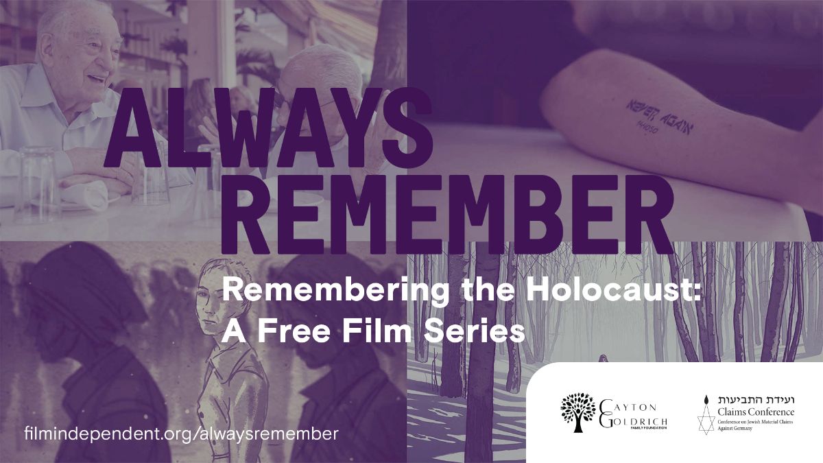 Read more about the article TIFF, parteneriat cu Film Independent pentru programul Always Remember, dedicat memoriei Holocaustului